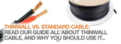 Thinwall cable vs standard automotive cable – why?