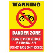 Warning Cyclist Danger Zone Signs