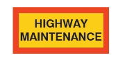 DBG Type 5 Vehicle Marker Board | R70 | 'Highway Maintenance' | Self-Adhesive | 525x250mm | Pack of 2 - [350.1012/2SA]