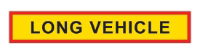 DBG Type 4 (BSAU152) "LONG VEHICLE" Vehicle Marker Board | 1265mm x 225mm | Self-adhesive